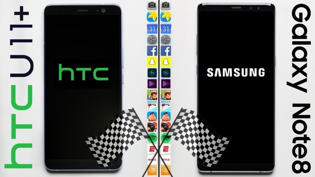 HTC U11 vs. Galaxy Note 8 Speed Test
