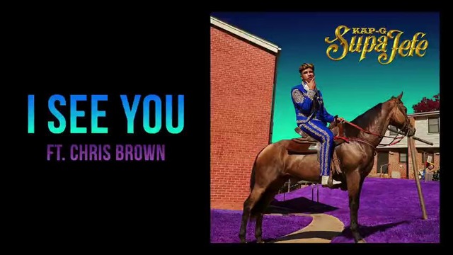 Kap G – I See You ft. Chris Brown [Official Audio 2017