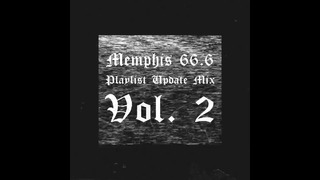 MEMPHIS 66.6 – Phonk Mix Vol. 2