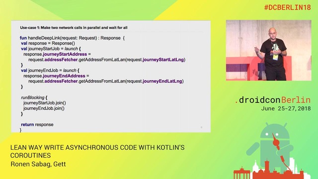 DCBerlin18 111 Sabag Lean async code with Kotlin´s coroutines DAY1