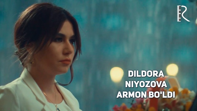 Dildora Niyozova – Armon bo’ldi (VideoKlip 2018)