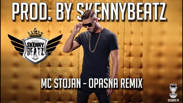 MC Stojan – Opasna BALKAN REMIX (prod. by SkennyBeatz)