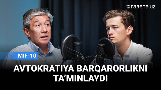 Mifonomika: Avtokratiya barqarorlikni taʼminlaydi | Farhod Tolipov