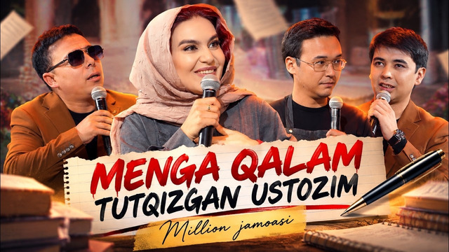 Million jamoasi – Menga qalam tutqizgan ustozim