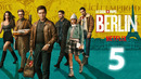 Берлин – 5 серия (Бумажный дом: Берлин)