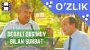 Begali Qosimov bilan milliy o‘zlikni anglash xususida suhbat