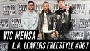 Vic Mensa Freestyle w The L.A. Leakers – Freestyle #067