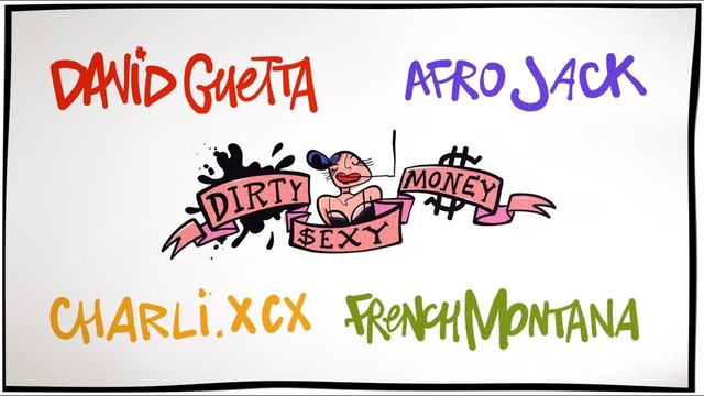 David Guetta & Afrojack ft. Charli XCX & French Montana – Dirty Sexy Money