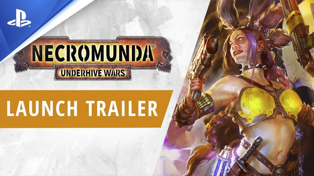 Necromunda: Underhive Wars | Launch Trailer | PS4