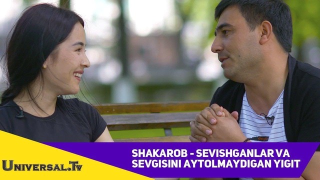 Shakarob – Sevishganlar va Sevgisini aytolmaydigan yigit
