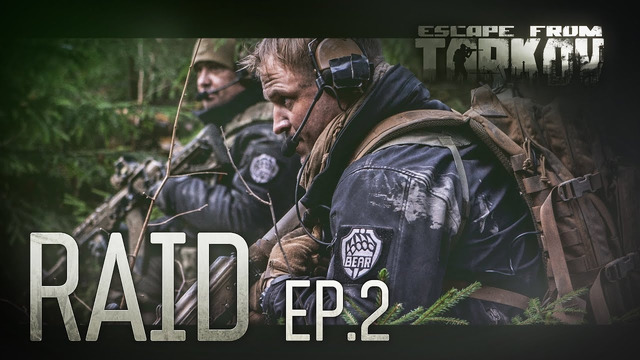 Escape from Tarkov. Raid. Episode – 2