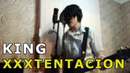 King (xxxtentacion cover)