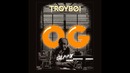 TroyBoi – O.G (SlaaX Remix)