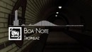 Trap】Tropkillaz – Boa Noite