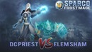 Warmane Arena #1 – DC Priest / Elem Sham