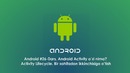 Android #26-Dars. Android Activity nima? Activity LifeCycle? Bir sahifadan ikkinch