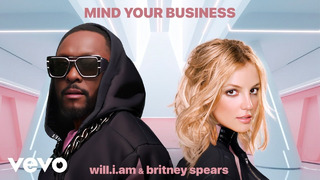 Will.i.am, Britney Spears – MIND YOUR BUSINESS (Official Audio)