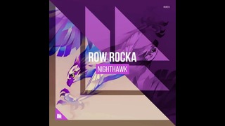 Row Rocka – Nighthawk