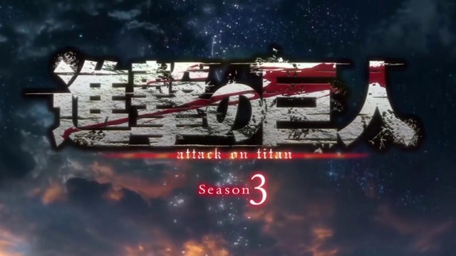 Attack on Titan Season 3 – Opening Extended HQ
