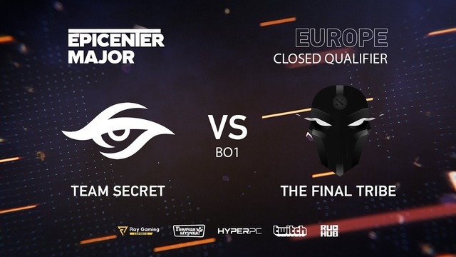 EPICENTER Major 2019 – The Final Tribe vs Team Secret (EU Closed Quals, bo1)