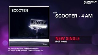 Scooter – 4 AM (Official Teaser HD)