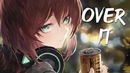 Nightcore – Over It (Lyrics)
