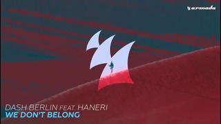 Dash Berlin feat. Haneri – We Don’t Belong