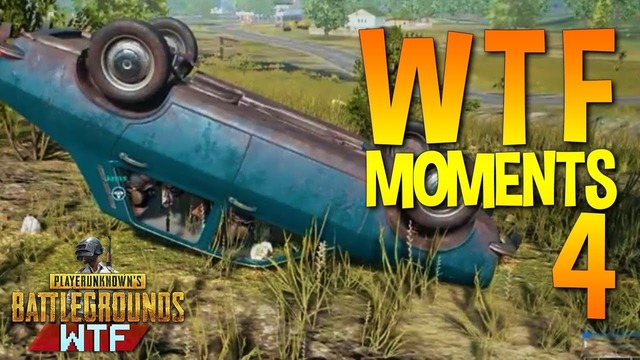 Playerunknown’s Battlegrounds | WTF Funny Moments Ep. 4 (PUBG)