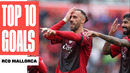 Los 10 MEJORES GOLES de RCD MALLORCA en LALIGA 2025/26