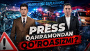 PRESS QAHRAMONDAN QO’RQASIZMI? | MARKAZDA GAPLASHAMIZ