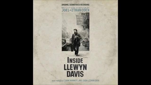 Oscar Isaac & Marcus Mumford – Fare Thee Well (Dink’s Song)(Inside Llewyn Davis OST)