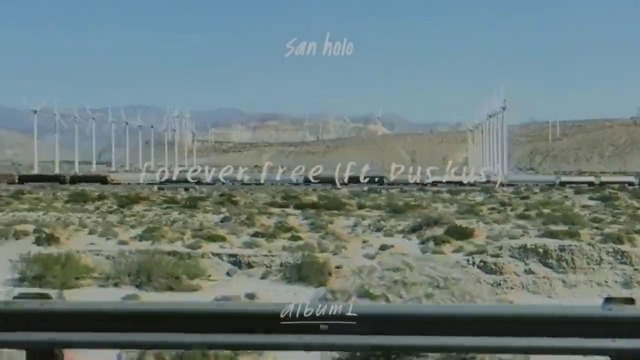 San Holo ft. Duskus – forever free