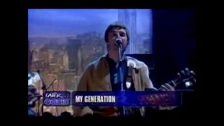 Oasis – My Generation (The Who)