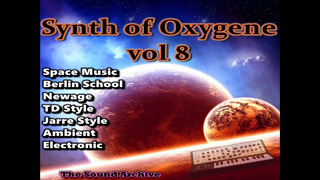 Synth of Oxygene vol 8 (Space music, TD Style, Berlin school, Newage, Ambient)HD