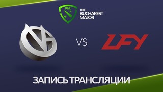 The Bucharest Major 2018 – Vici Gaming vs LFY (Groupstage)