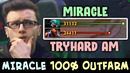 AM farms creeps, MIRACLE FARMS HEROES — 100% outfarms Antimage
