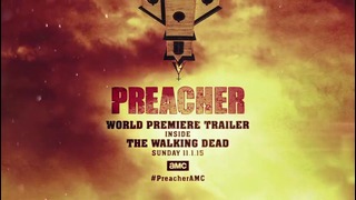 Дебютный тизер сериала «Проповедник» (Preacher)
