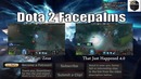Dota 2 Facepalms – Only One Way Out