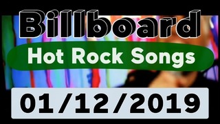 Billboard Top 50 Hot Rock Songs (January 12, 2019)