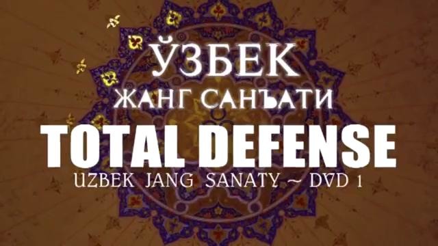 «O’zbek Jang San’ati» Total Defense #1