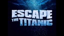 Escape The Titanic For Android