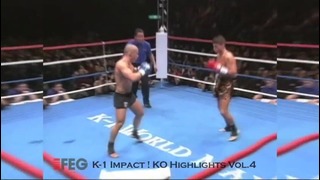 K-1 Impact! KO Highlights Vol.4