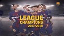 Barca la liga champions 2017 – 2018