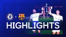 Highlights Chelsea vs Barcelona. Chelsea x Japan Tour Story