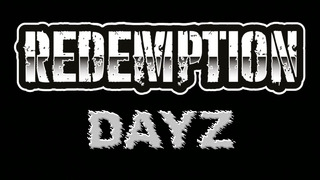 SHIMOROSHOW ◆ REDEMPTION DAYZ • 27