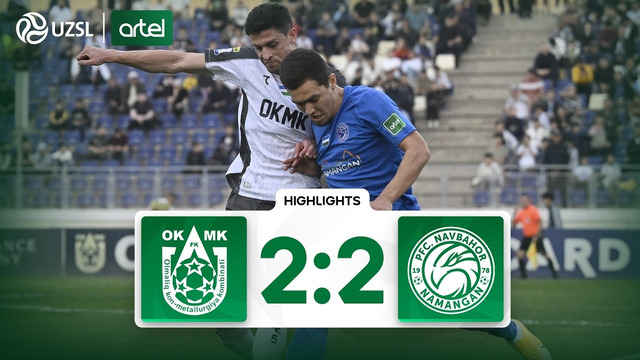 Superliga 23-tur. OKMK – Navbahor bahsida kiritilgan gollar va xavfli vaziyatlar (Highlights)