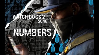 WATCH DOGS 2 Song – Numbers by Miracle Of Sound