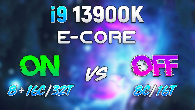 Intel E-Core ON vs OFF – are E-Cores Needed at All