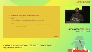 DCBerlin18 210 Munim A Structured Guide to Accessibility on Android DAY1