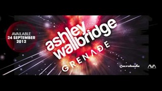 Ashley Wallbridge – Grenade (Teaser)